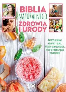 Dragon Biblia naturalnego zdrowia i urody - Kuchnie świata - miniaturka - grafika 1