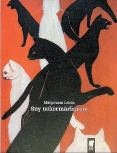 Sny uckermarkerów - Poezja - miniaturka - grafika 1