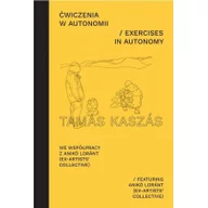Książki o kulturze i sztuce - Ćwiczenia w autonomii praca zbiorowa - miniaturka - grafika 1