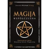Ezoteryka - Magija współczesna. Dwanaście lekcji wysokiej sztuki magicznej - miniaturka - grafika 1