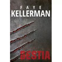 HarperCollins Polska Bestia. Kolejne śledztwo detektywa Deckera - FAYE KELLERMAN - Thrillery - miniaturka - grafika 1