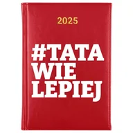 Kalendarze - Kalendarz Czerwony A5 2025 #TATA WIE LEPIEJ Planer Dzień Ojca Wzory - miniaturka - grafika 1