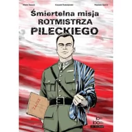 Powieści - Zin Zin Press Śmiertelna misja rotmistrza Pileckiego praca zbiorowa - miniaturka - grafika 1