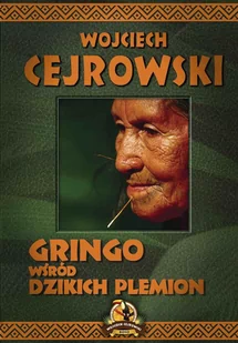 Gringo wśród dzikich plemion - E-booki - przewodniki - miniaturka - grafika 1