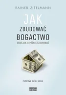 Rozwój osobisty - Jak zbudować bogactwo oraz jak je później zachować - miniaturka - grafika 1