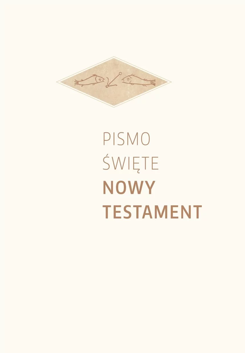 Święty Wojciech Pismo Święte Nowy Testament - praca zbiorowa