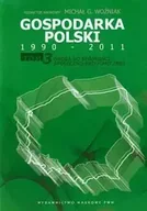 Ekonomia - Gospodarka Polski 1990-2011 Tom 3 - Woźniak Michał G. - miniaturka - grafika 1