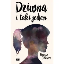 Brothers Meagan Dziwna i taki jeden - mamy na stanie, wyślemy natychmiast - Literatura popularno naukowa dla młodzieży - miniaturka - grafika 3