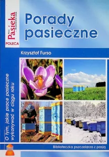 Porady pasieczne - Rolnictwo i przemysł - miniaturka - grafika 1