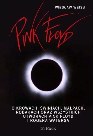 In Rock Pink Floyd - Wiesław Weiss