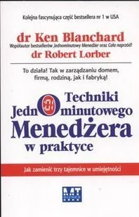 Techniki jednominutowego menedżera w praktyce - Zarządzanie - miniaturka - grafika 1