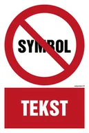 Systemy ekspozycyjne i znaki informacyjne - ZNAK NA ZAMÓWIENIE WZÓR B-005, FN - FOLIA SAMOPRZYLEPNA; (350X525MM) - miniaturka - grafika 1