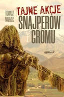 Biografie i autobiografie - Tajne akcje snajperów Gromu Tomasz Marzec - miniaturka - grafika 1