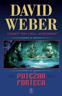 Potężna forteca tom 4 Schronienie - Horror, fantastyka grozy - miniaturka - grafika 1