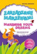 Książki edukacyjne - Zarządzanie marzeniami. Managing Your Dreams - Michał Zawadka - miniaturka - grafika 1