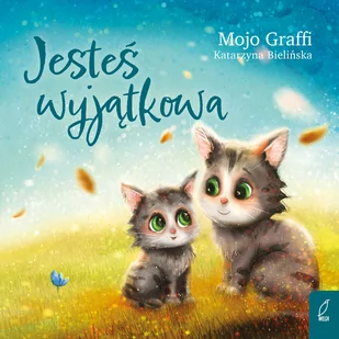 Jesteś wyjątkowa - Powieści i opowiadania - miniaturka - grafika 1