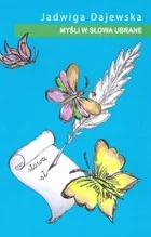 Sowello Myśli w słowa ubrane - Jadwiga Dajewska - Poezja - miniaturka - grafika 2
