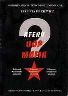 Publicystyka - Afery. UOP. Mafia. Edmunt Krasowski ujawnia. - miniaturka - grafika 1