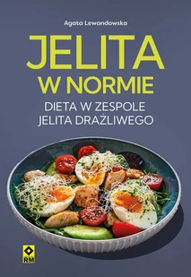 Jelita w normie. Dieta w zespole jelia drażliwego - Diety, zdrowe żywienie - miniaturka - grafika 1