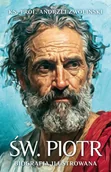 Religia i religioznawstwo - Św. Piotr. Biografia ilustrowana - Andrzej Zwoliński - miniaturka - grafika 1