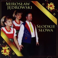 Disco polo - Mirosław Jędrowski: Słodkie Słowa [CD] - miniaturka - grafika 1