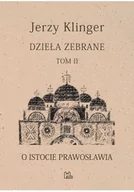 Religia i religioznawstwo - O istocie prawosławia. Dzieła zabrane. Tom 2 - miniaturka - grafika 1