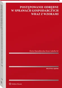 Postępowanie odrębne w sprawach gospodarczych wraz z wzorami [PRZEDSPRZEDAŻ] - Prawo - miniaturka - grafika 1
