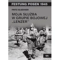 Vesper Festung Posen 1945, tom 11. Moja służba w grupie bojowej Lenzer - Elsasser Fritz - Biografie i autobiografie - miniaturka - grafika 1