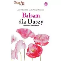 Rebis Balsam dla duszy Opowiadania krzepiące serce - Powieści - miniaturka - grafika 1