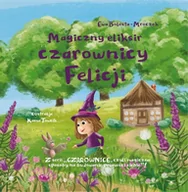 E-booki dla dzieci i młodzieży - Magiczny eliksir czarownicy Felicji - miniaturka - grafika 1