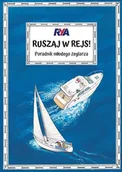 Sport i wypoczynek - Ruszaj w rejs! - miniaturka - grafika 1
