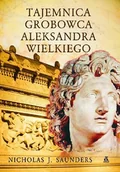 Historia świata - Tajemnica Grobowca Aleksandra - miniaturka - grafika 1