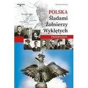 Historia Polski - Polska Śladami Żołnierzy Wyklętych Przewodnik Nowa - miniaturka - grafika 1