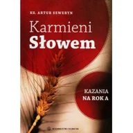 Religia i religioznawstwo - Karmieni słowem. Kazania na rok A - miniaturka - grafika 1