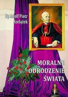 Religia i religioznawstwo - Moralne odrodzenie świata - miniaturka - grafika 1