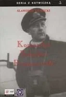 Komandor Bolesław Romanowski - Biografie i autobiografie - miniaturka - grafika 1