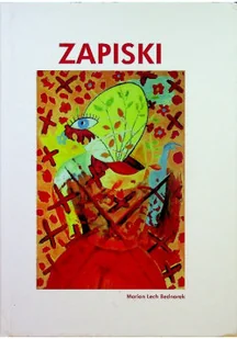 Zapiski - Felietony i reportaże - miniaturka - grafika 1