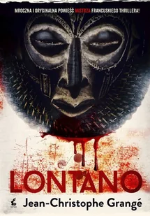 Lontano - Jean Christophe Grange - Kryminały - miniaturka - grafika 3