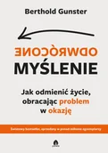 Psychologia - Odwrócone myślenie - miniaturka - grafika 1