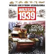 Militaria i wojskowość - Edipresse Polska Wielki leksykon uzbrojenia Wrzesień 1939 Czołg lekki 7 TP - miniaturka - grafika 1