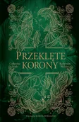 Literatura obyczajowa - Przeklęte korony. Seria Bliźniacze korony. Tom 2 - miniaturka - grafika 1