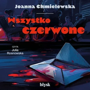 Wszystko czerwone Joanna Chmielewska - Audiobooki - kryminał, sensacja, thriller Wszystko czerwone Joanna Chmielewska - Audiobooki - kryminał, sensacja, thriller - miniaturka - grafika 1
