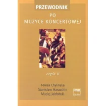 Chylińska Teresa, Harashin Stanisław, Jabłoński Maciej Przewodnik po muzyce koncertowej cz.2 - Historia Polski - miniaturka - grafika 1