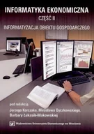 Biznes - Informatyka ekonomiczna Część 2 Informatyzacja obiektu gospodarczego - miniaturka - grafika 1