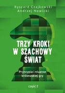Rozwój osobisty - Trzy kroki w szachowy świat - miniaturka - grafika 1