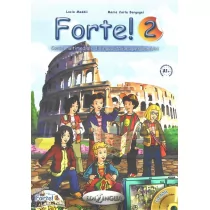 edilingua Forte! 2Podręcznik z ćwiczeniami + CD - Maddii Lucia, Borgogoni Maria Carla