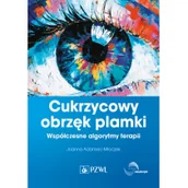 Pozostałe książki - Cukrzycowy obrzęk plamki.: Współczesne algorytmy terapii. - miniaturka - grafika 1