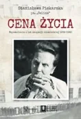 Pamiętniki, dzienniki, listy - Cena życia. Wspomnienia z lat okupacji... - Stanisława Piekarska - książka - miniaturka - grafika 1