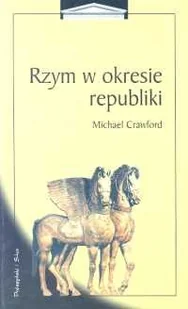 Rzym w Okresie Republiki - Historia świata - miniaturka - grafika 1