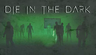 Die In The Dark (PC) klucz Steam - Gry PC Cyfrowe Die In The Dark (PC) klucz Steam - Gry PC Cyfrowe - miniaturka - grafika 1